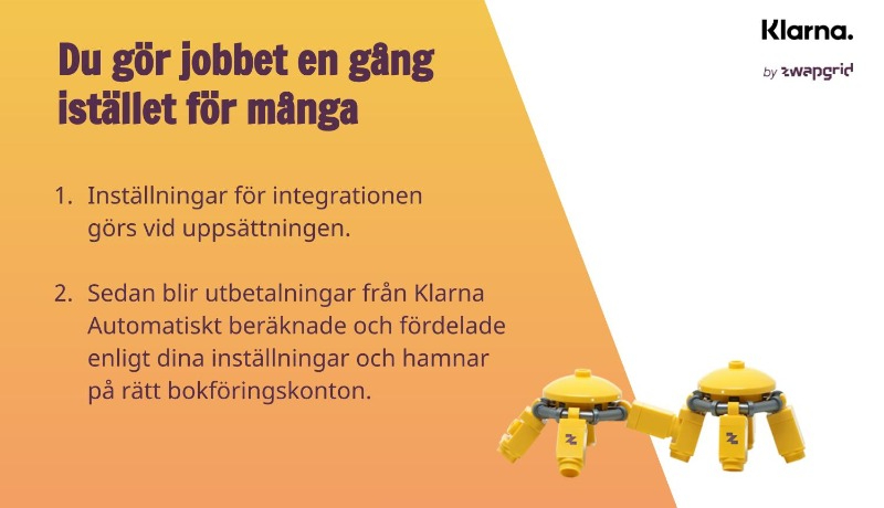 Text: Du gör jobbet en gång istället för många.