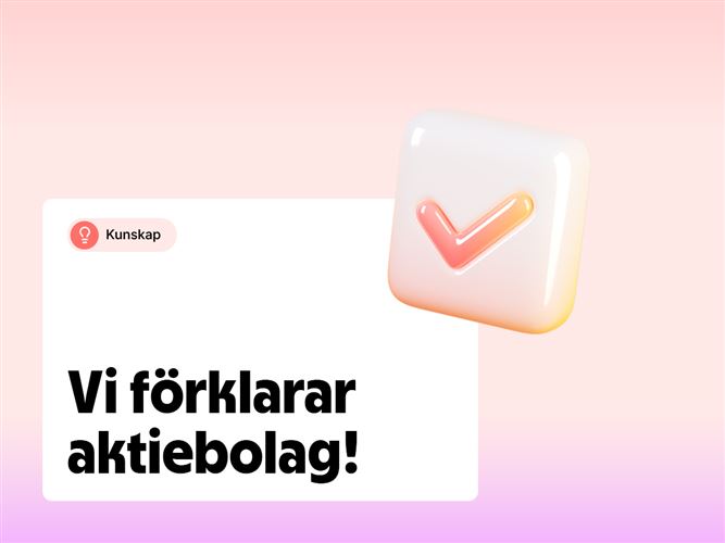 Vi förklarar aktiebolag!