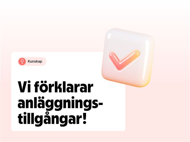 Vi förklarar begreppet anläggningstillgångar.