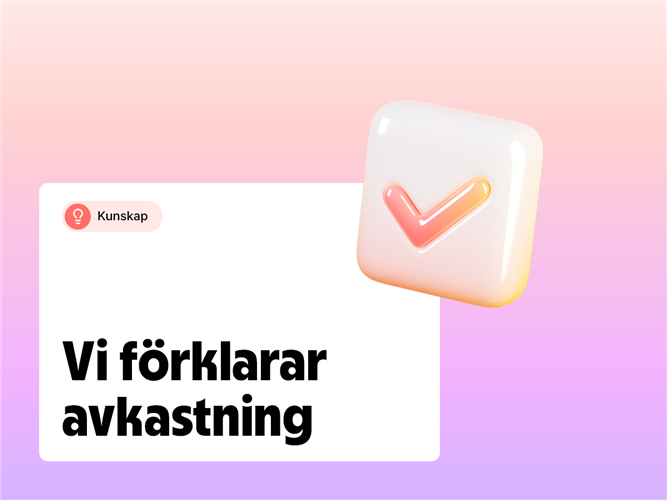 Vi förklarar begreppet avkastning.