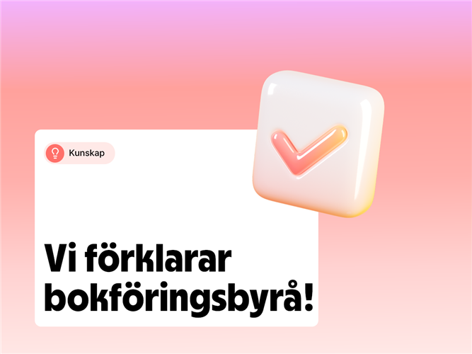 Vi förklarar begreppet bokföringsbyrå.