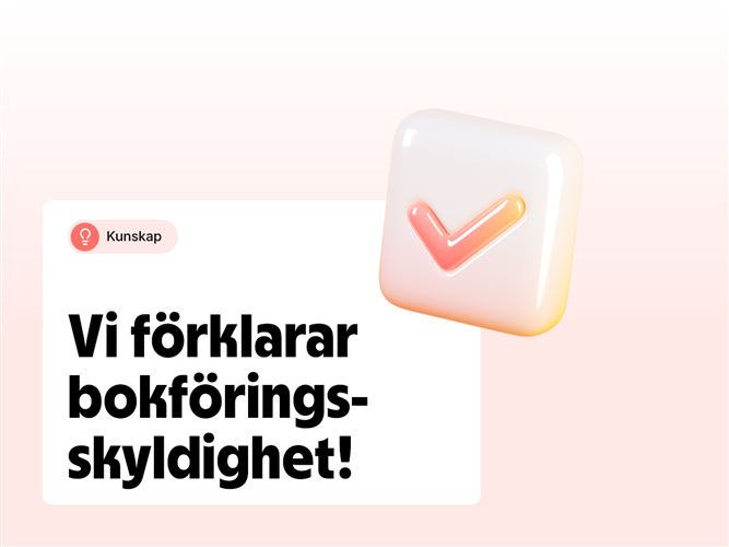 Vi förklarar begreppet bokföringskyldighet.