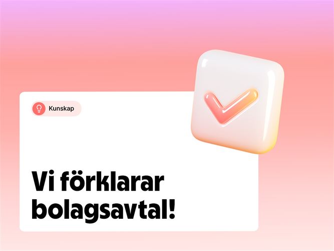Vi förklarar bolagsavtal.