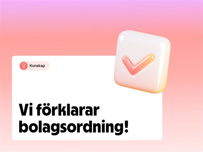 Vi förklarar bolagsordning.