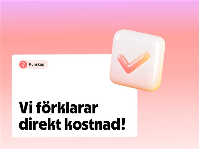 Vi förklarar begreppet direkta kostnader.