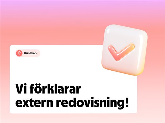 Vi förklarar begreppet extern redovisning.