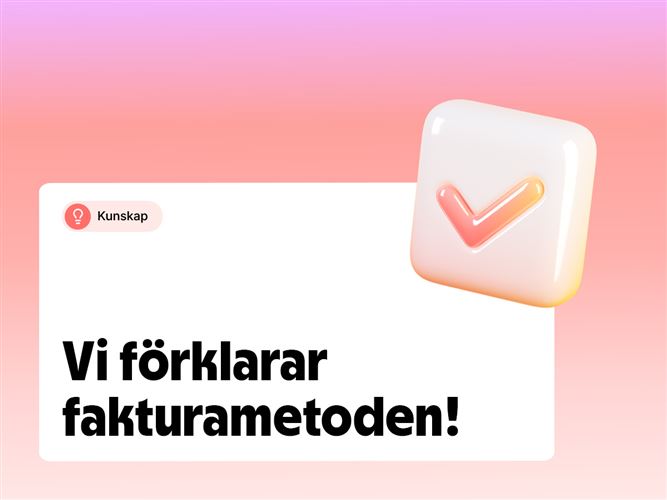 Vi förklara begreppet faktureringsmetoden.