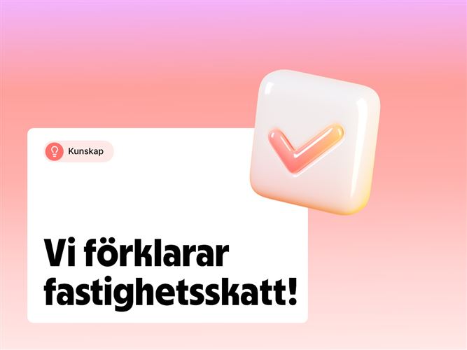 Vi förklarar fastighetsskatt.
