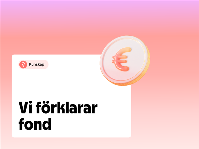 Vi förklarar begreppet fond.