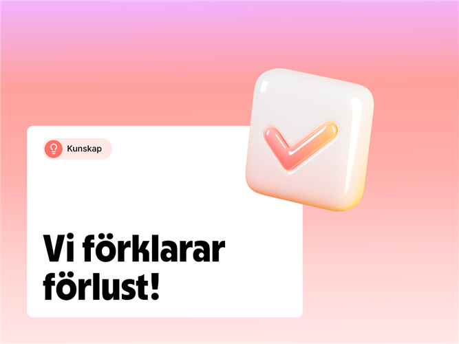 Vi förklarar begreppet förlust.