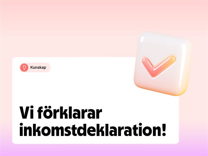 Vi förklarar inkomstdeklaration.