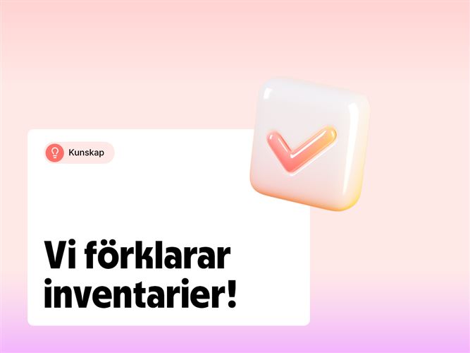 Vi förklarar inventarier