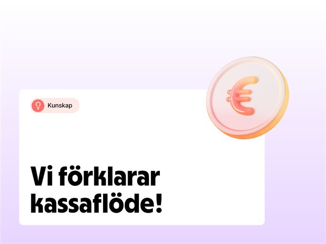Vi förklarar kassaflöde!