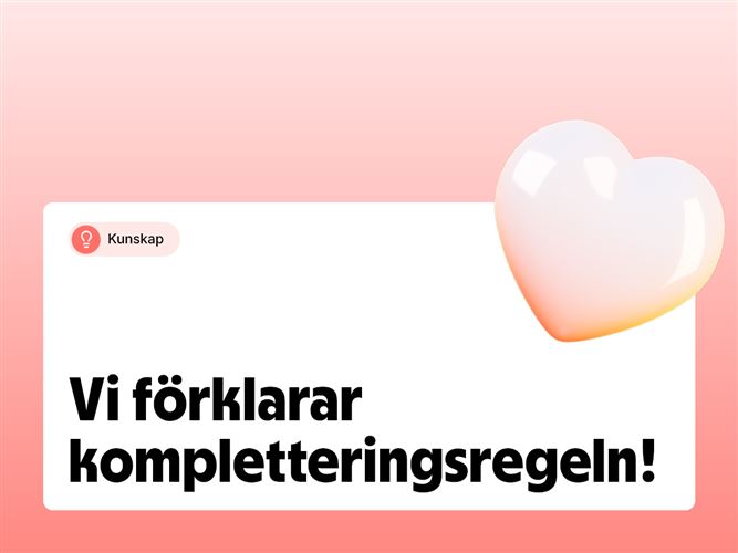 Vi förklarar kompletteringsregeln.