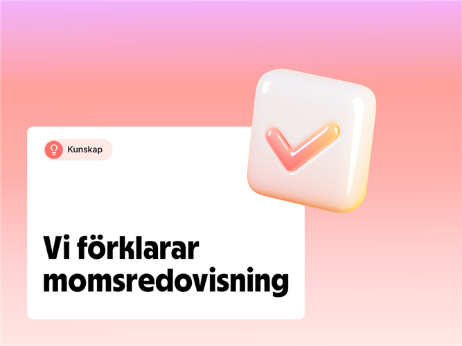 Vi förklarar momsredovisning.