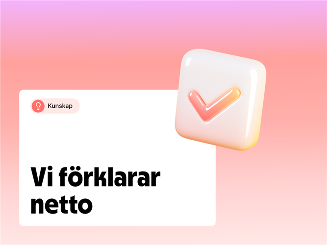 Vi förklarar vad är netto.