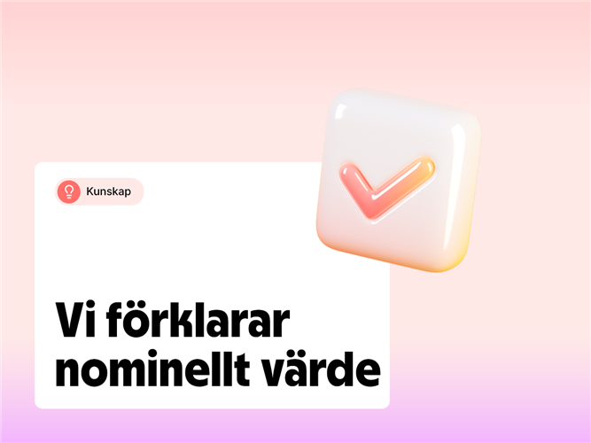 Vi förklarar begreppet nominellt värde.