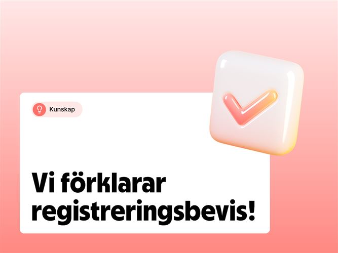 Vi förklarar registreringsbevis (företag)!