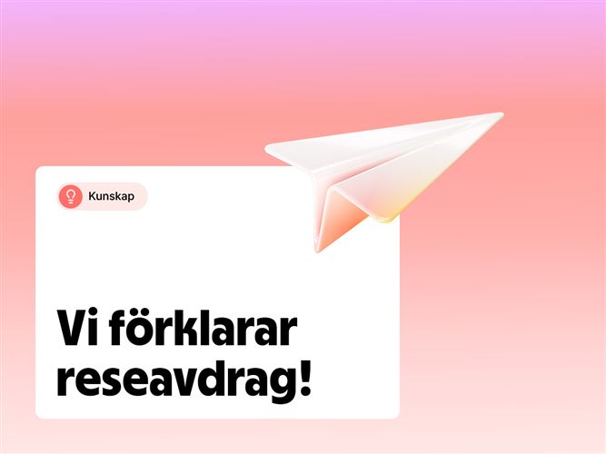 Vi förklarar reseavdrag.