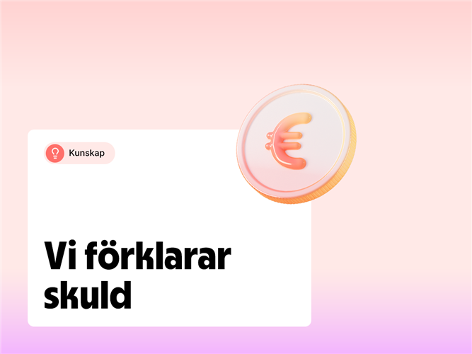 Vi förklarar begreppet skuld.
