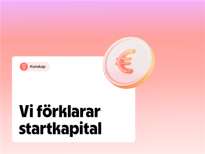 Vi förklarar startkapital.
