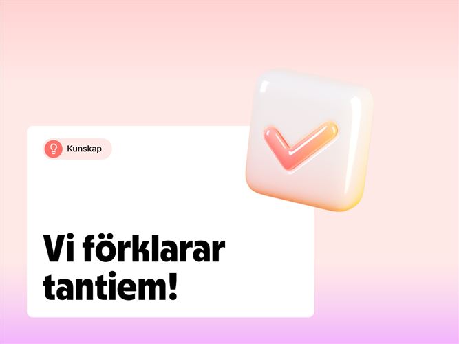 Vi förklarar tantiem!