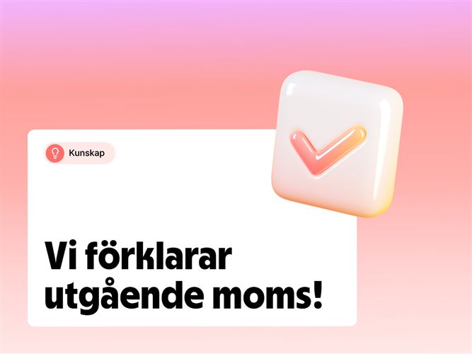 Vi förklarar utgående moms.