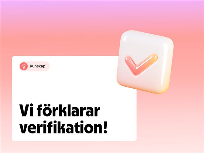 Vi förklarar verifikation.
