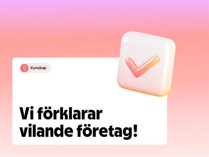 Vi förklarar vilande företag.