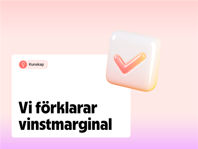 Vi förklarar begreppet vinstmarginal.
