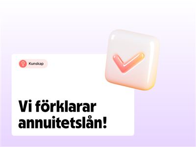 Vad är annuitetslån?