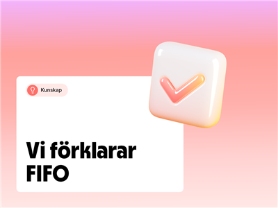 FIFO, vad betyder det?