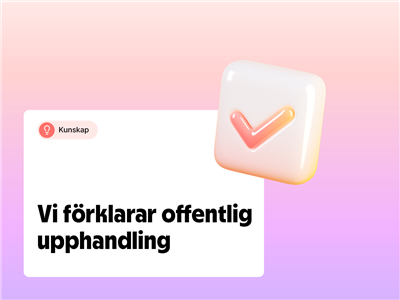 Vad är en offentlig upphandling?