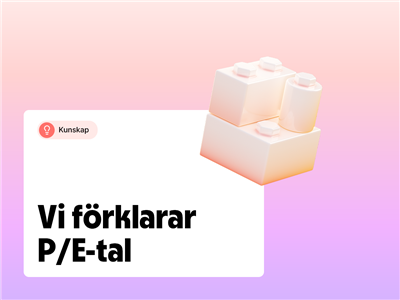  P/E-tal, vad är det?