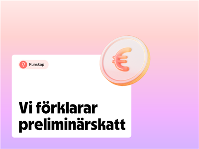 Preliminärskatt, vad är det?