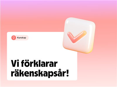 Räkenskapsår, vad är det?