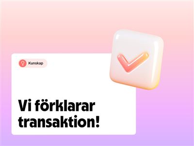 Transaktion – vad är det?