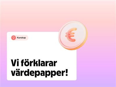 Värdepapper – vad är det? Vi förklarar! 