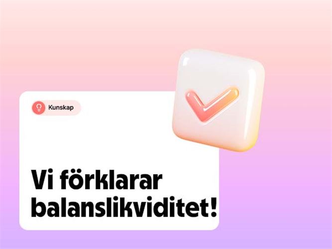 Vi förklarar balanslikviditet.