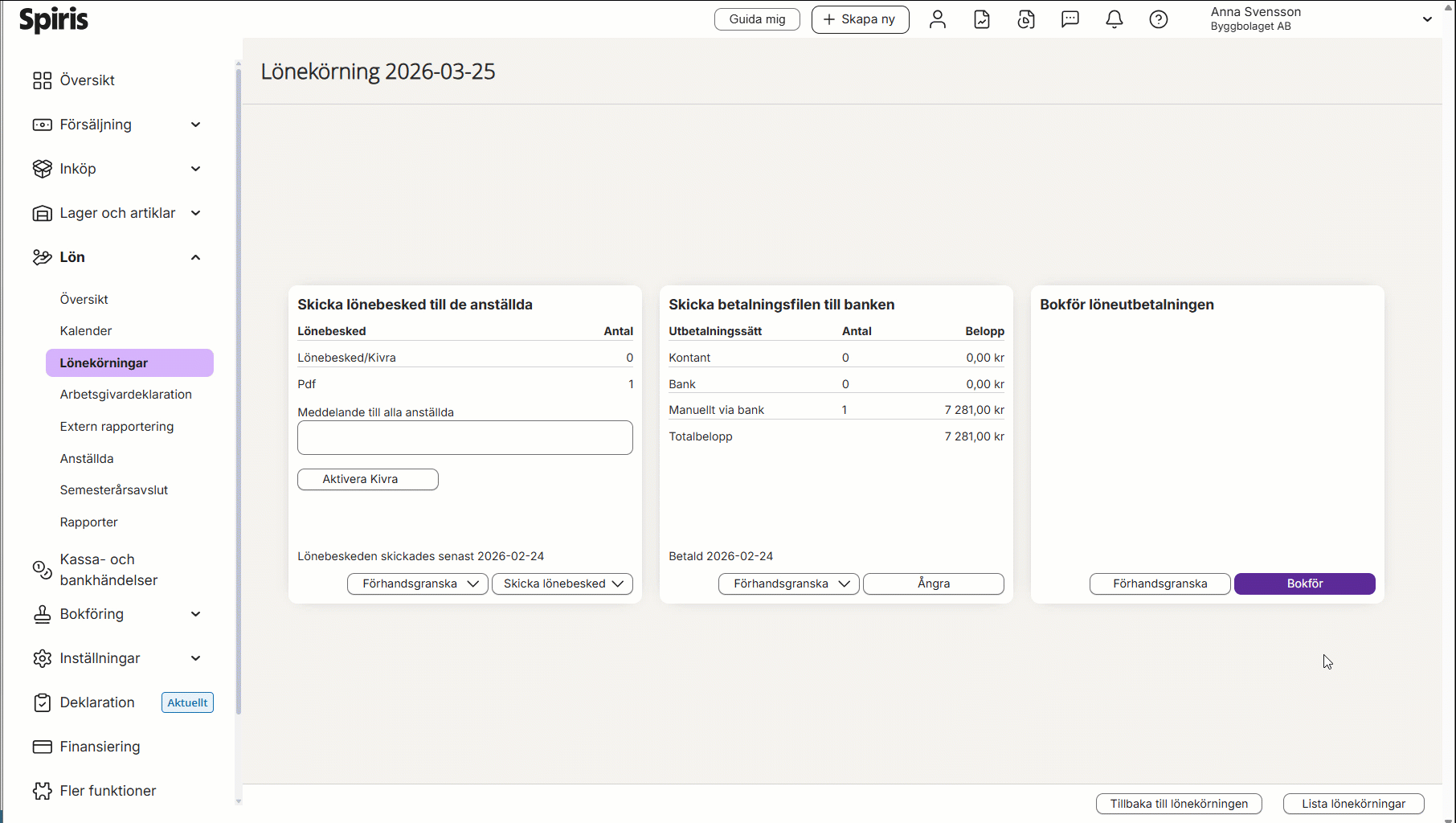 Ett videoklipp som visar hur enkelt du bokför lönekörnignen 