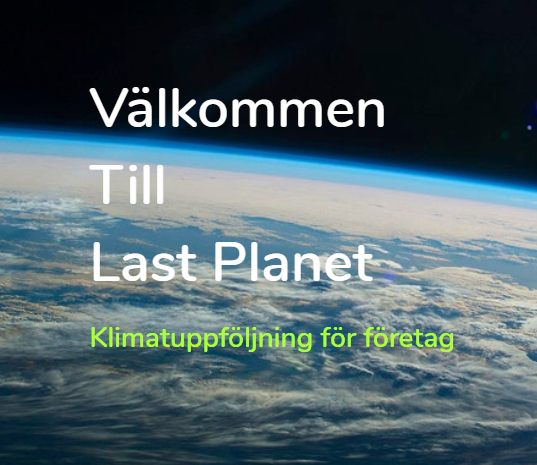 Jordklotet visas från rymden, och på bilden står det "Välkommen till Last Planet"